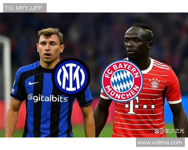 国米逆袭拜仁友谊赛神扑瞬间成全场焦点引发历史冷门